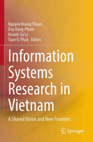 Nguyen Hoang Thuan, Duy Dang-Pham, Hoanh-Su Le, Tuan Q. Phan - Information Systems Research in Vietnam, Häftad