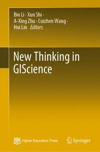 bokomslag New Thinking in GIScience