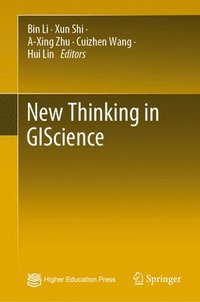 bokomslag New Thinking in GIScience