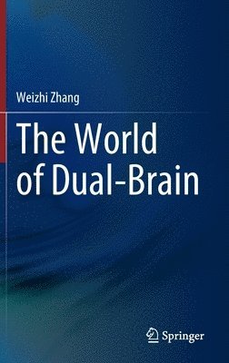 bokomslag The World of Dual-Brain