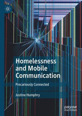 Homelessness and Mobile Communication 1