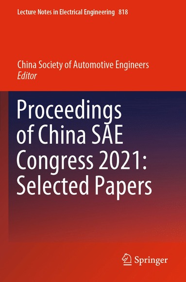 bokomslag Proceedings of China SAE Congress 2021: Selected Papers