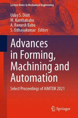 Advances in Forming, Machining and Automation 1