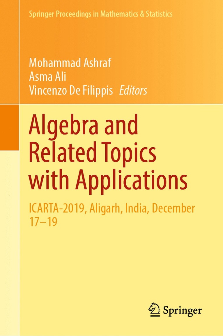 Algebra and Related Topics with Applications 1