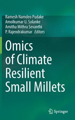 Omics of Climate Resilient Small Millets 1