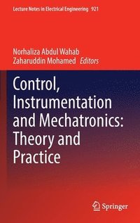 bokomslag Control, Instrumentation and Mechatronics: Theory and Practice