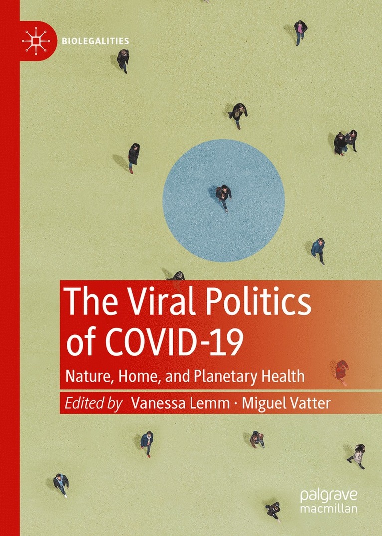 Viral Politics of Covid-19