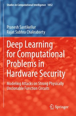 Deep Learning for Computational Problems in Hardware Security