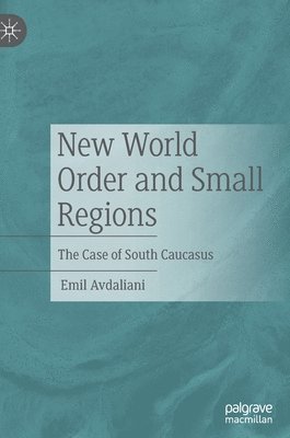 bokomslag New World Order and Small Regions