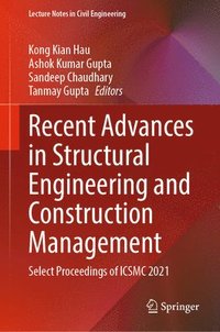 bokomslag Recent Advances in Structural Engineering and Construction Management