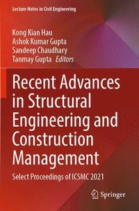 bokomslag Recent Advances in Structural Engineering and Construction Management