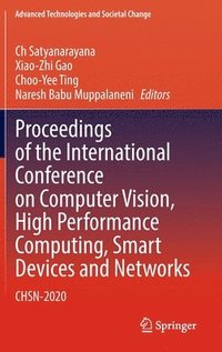 bokomslag Proceedings of the International Conference on Computer Vision, High Performance Computing, Smart Devices and Networks