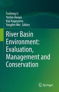 bokomslag River Basin Environment: Evaluation, Management and Conservation