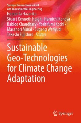 Sustainable Geo-Technologies for Climate Change Adaptation 1