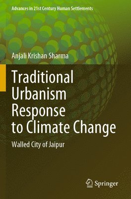 Traditional Urbanism Response to Climate Change 1