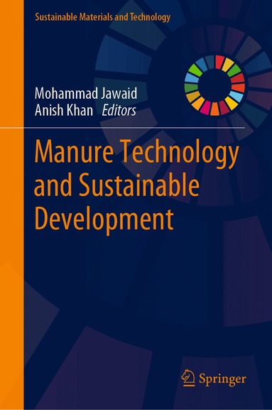 Mohammad Jawaid, Anish Khan - Manure Technology and Sustainable Development, Inbunden