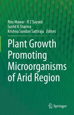 bokomslag Plant Growth Promoting Microorganisms of Arid Region