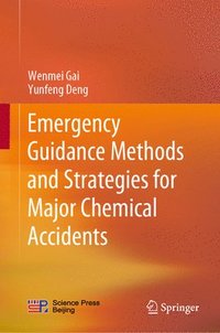 bokomslag Emergency Guidance Methods and Strategies for Major Chemical Accidents