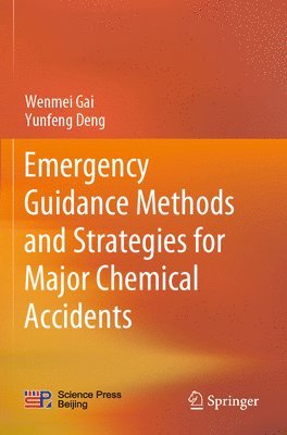 bokomslag Emergency Guidance Methods and Strategies for Major Chemical Accidents