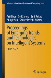 bokomslag Proceedings of Emerging Trends and Technologies on Intelligent Systems