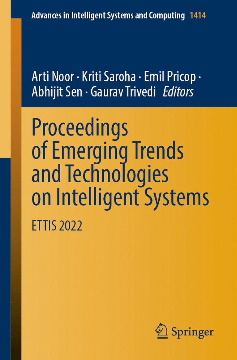 Proceedings of Emerging Trends and Technologies on Intelligent Systems 1