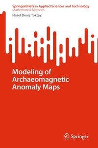 bokomslag Modeling of Archaeomagnetic Anomaly Maps