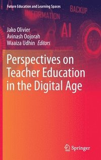 bokomslag Perspectives on Teacher Education in the Digital Age
