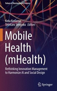 bokomslag Mobile Health (mHealth)