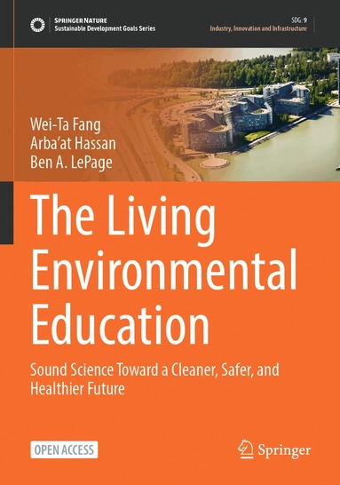 Wei-Ta Fang, Arba'at Hassan, Ben A. LePage - Living Environmental Education, Häftad