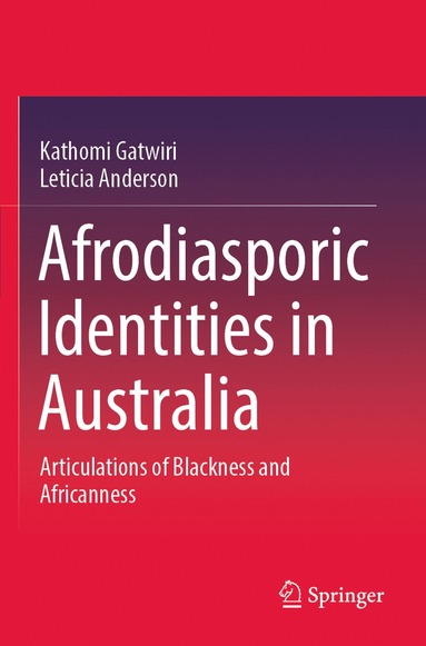 bokomslag Afrodiasporic Identities in Australia