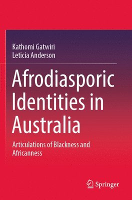 Afrodiasporic Identities in Australia 1