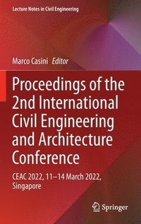 bokomslag Proceedings of the 2nd International Civil Engineering and Architecture Conference