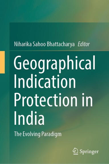 bokomslag Geographical Indication Protection in India