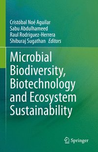 bokomslag Microbial Biodiversity, Biotechnology and Ecosystem Sustainability