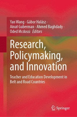 Research, Policymaking, and Innovation 1