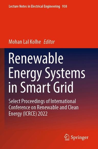 Mohan Lal Kolhe - Renewable Energy Systems in Smart Grid, Häftad