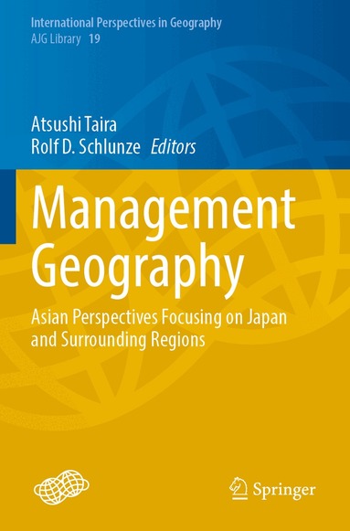 Atsushi Taira, Rolf D. Schlunze - Management Geography, Häftad