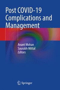 bokomslag Post COVID-19 Complications and Management
