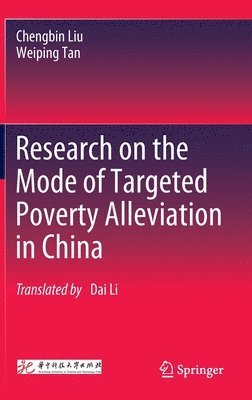 bokomslag Research on the Mode of Targeted Poverty Alleviation in China