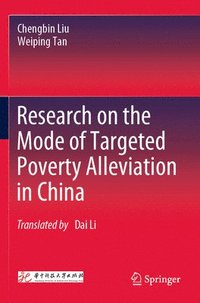 bokomslag Research on the Mode of Targeted Poverty Alleviation in China