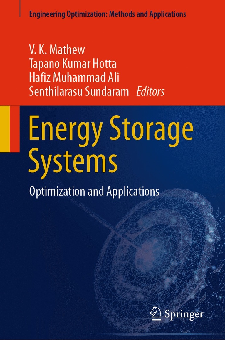 V. K. Mathew, Tapano Kumar Hotta, Hafiz Muhammad Ali, Senthilarasu Sundaram - Energy Storage Systems, Inbunden
