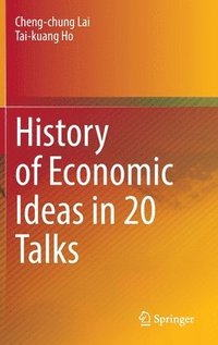 bokomslag History of Economic Ideas in 20 Talks