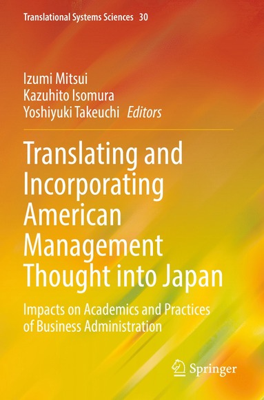 bokomslag Translating and Incorporating American Management Thought into Japan