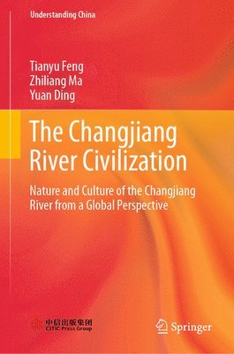 bokomslag Changjiang River Civilization