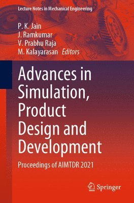 Advances in Simulation, Product Design and Development 1