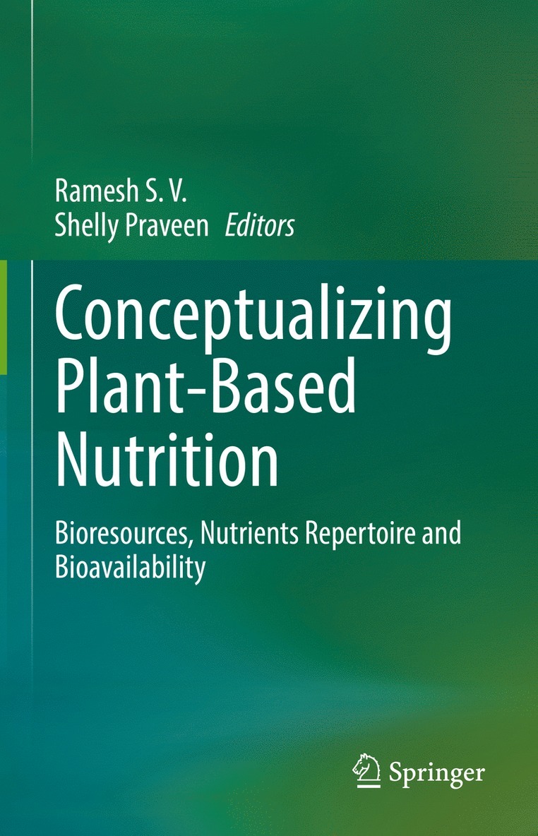Conceptualizing Plant-Based Nutrition