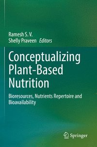 bokomslag Conceptualizing Plant-Based Nutrition