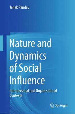 Nature and Dynamics of Social Influence 1