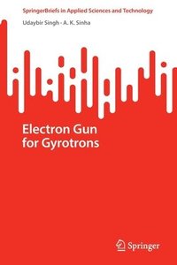 bokomslag Electron Gun for Gyrotrons