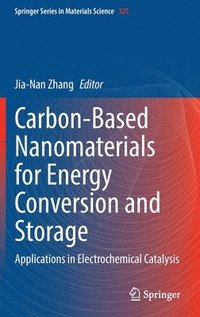 bokomslag Carbon-Based Nanomaterials for Energy Conversion and Storage